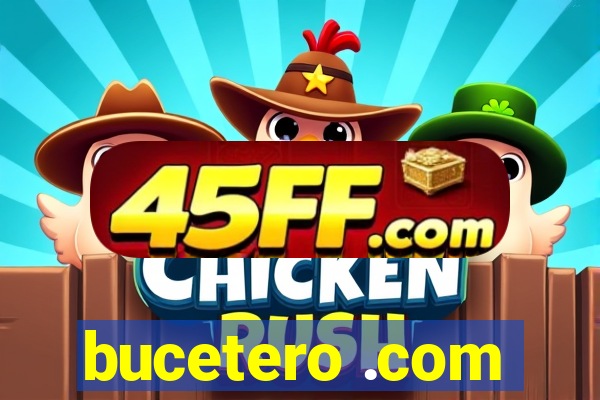 bucetero .com
